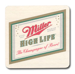 Miller High Life Beer Cardboard Coaster Vintage 3 7/8" square lot of 8 
